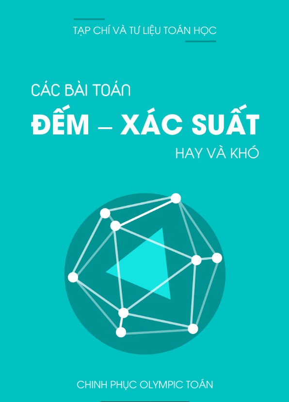 Các bài toán đếm xác xuất hay và khó
